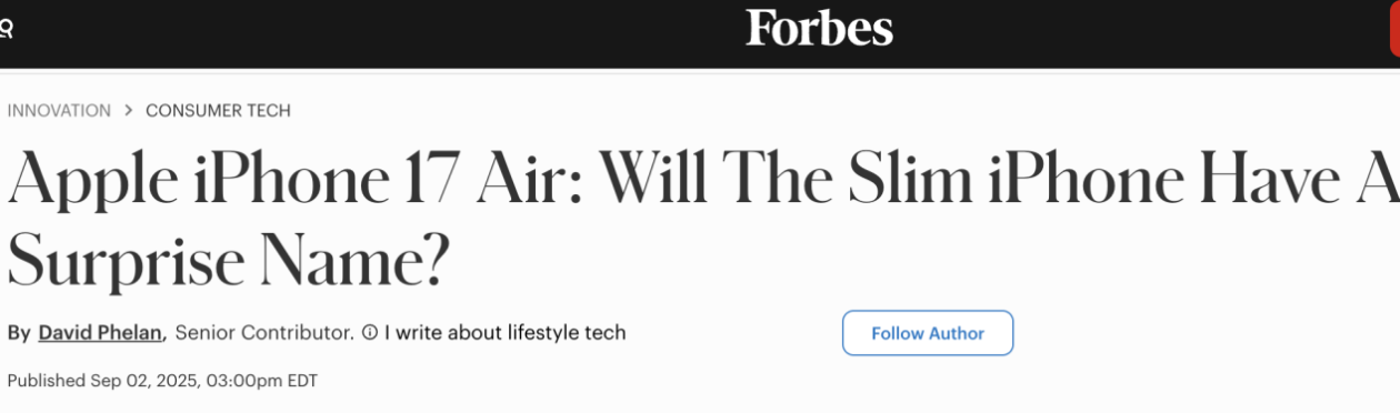 外媒:超薄 iPhone 17 命名留悬念,苹果或首次启用“iPhone Air”
