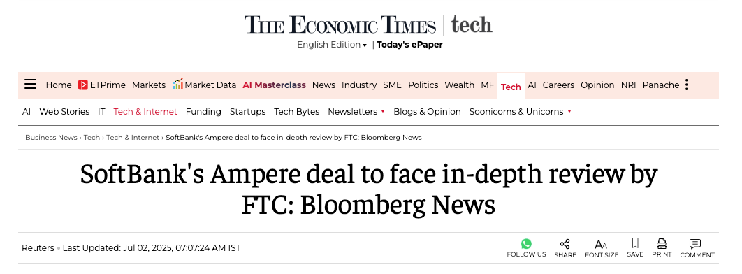 软银收购Ampere遇阻：FTC启动深度审查，交易或面临长期法律博弈