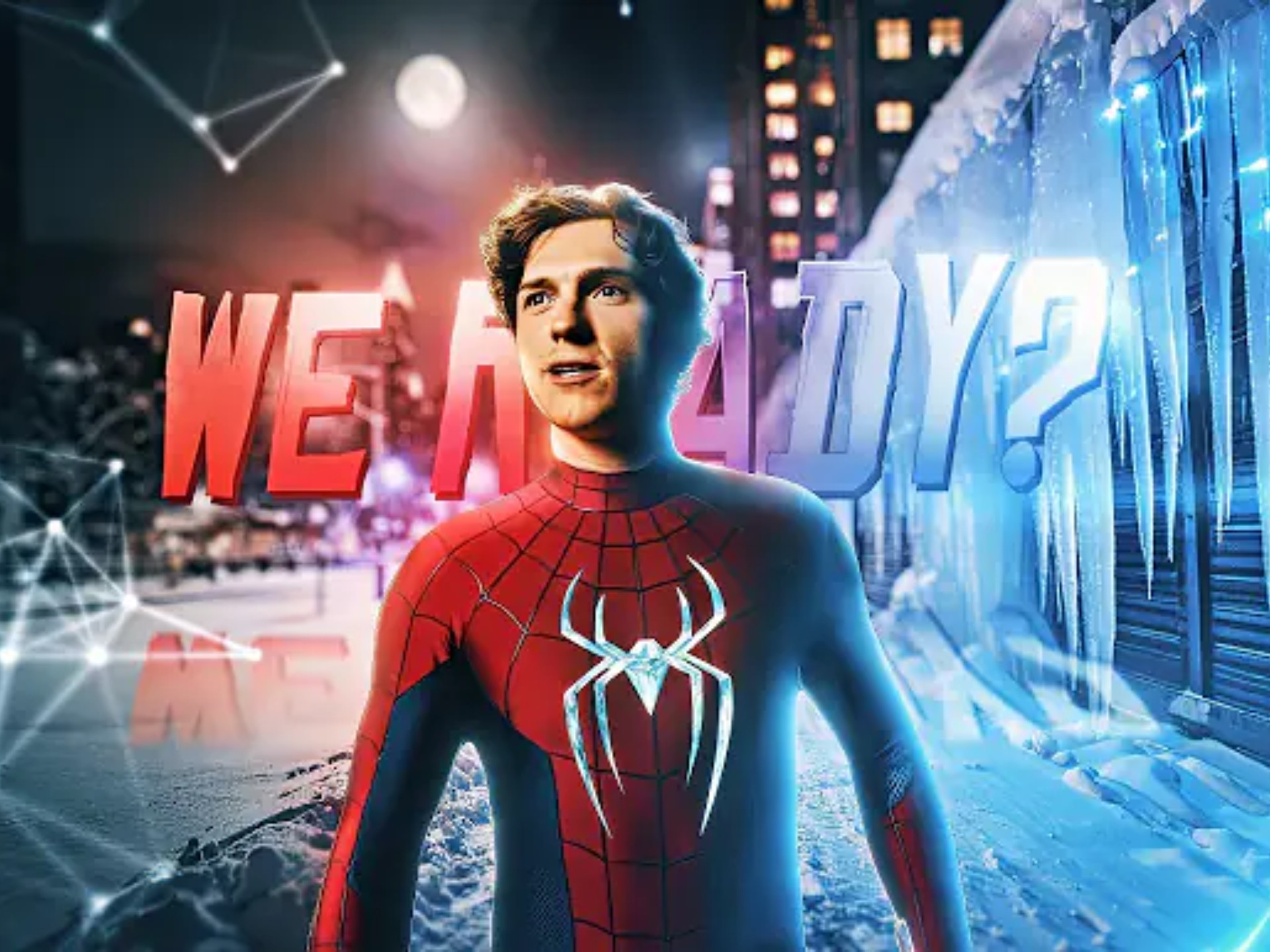 "We Ready?" | Spider-Man Brand New Day Edit