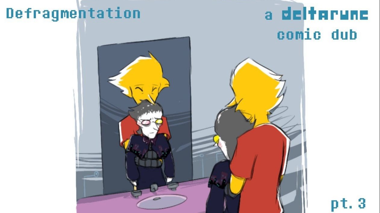 Defragmentation Pt. 3 (A Deltarune Comic Dub)