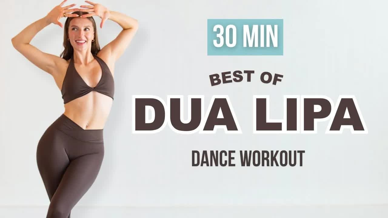 30 MIN DUA LIPA有氧燃脂舞居家连跳by MadFit