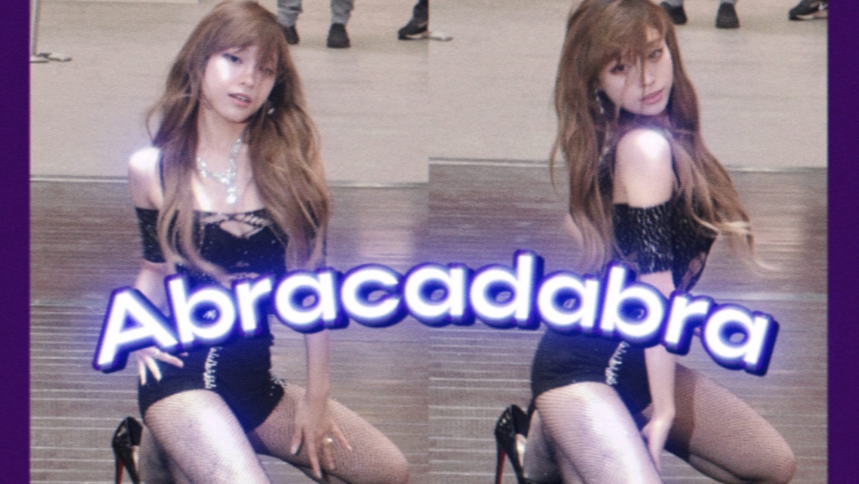 一键回到爱豆都还是黄种人的时代 原相机不拉腿【abracadabra