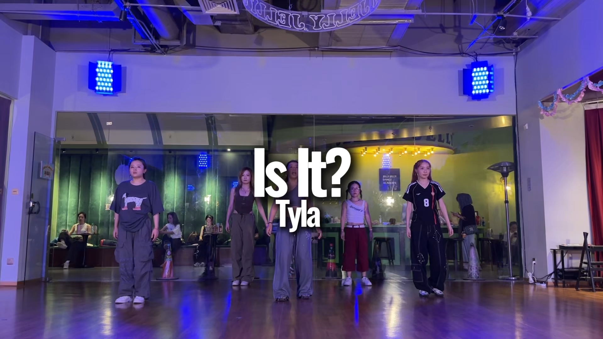 【JELLY JELLY】编舞翻跳｜Is It-Tyla