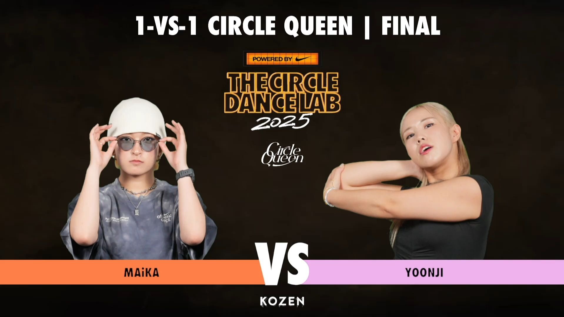 YOONJI VS MAiKA CIRCLE QUEEN 决赛 ｜2025 THE CIRCLE DANCE 