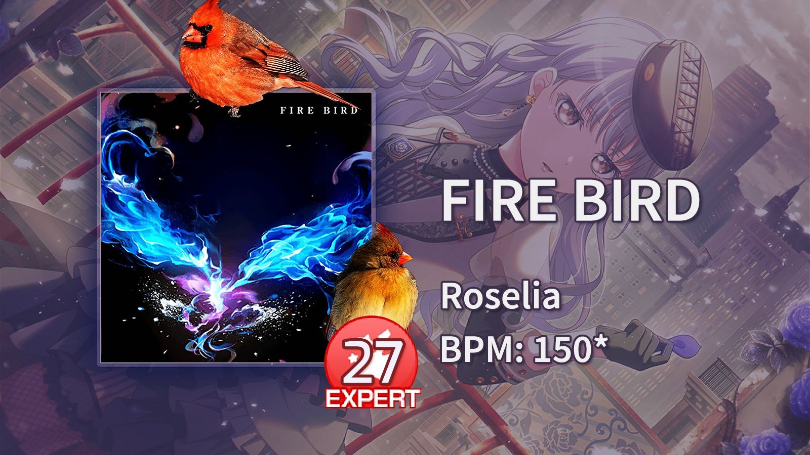 [BanG Dream!] FIRE BIRD [EX] 伪AP