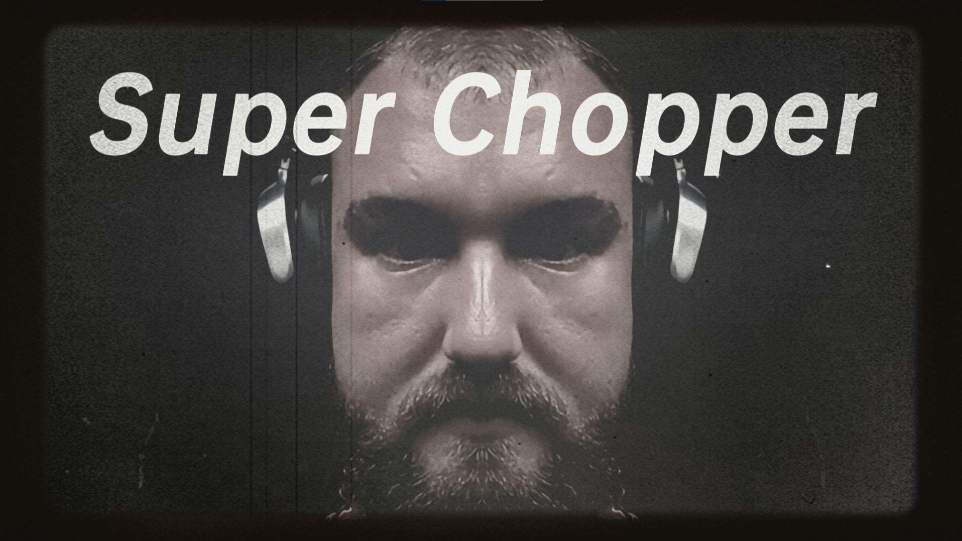 大超老师再为CS贡献顶级战术——《Super Chopper》