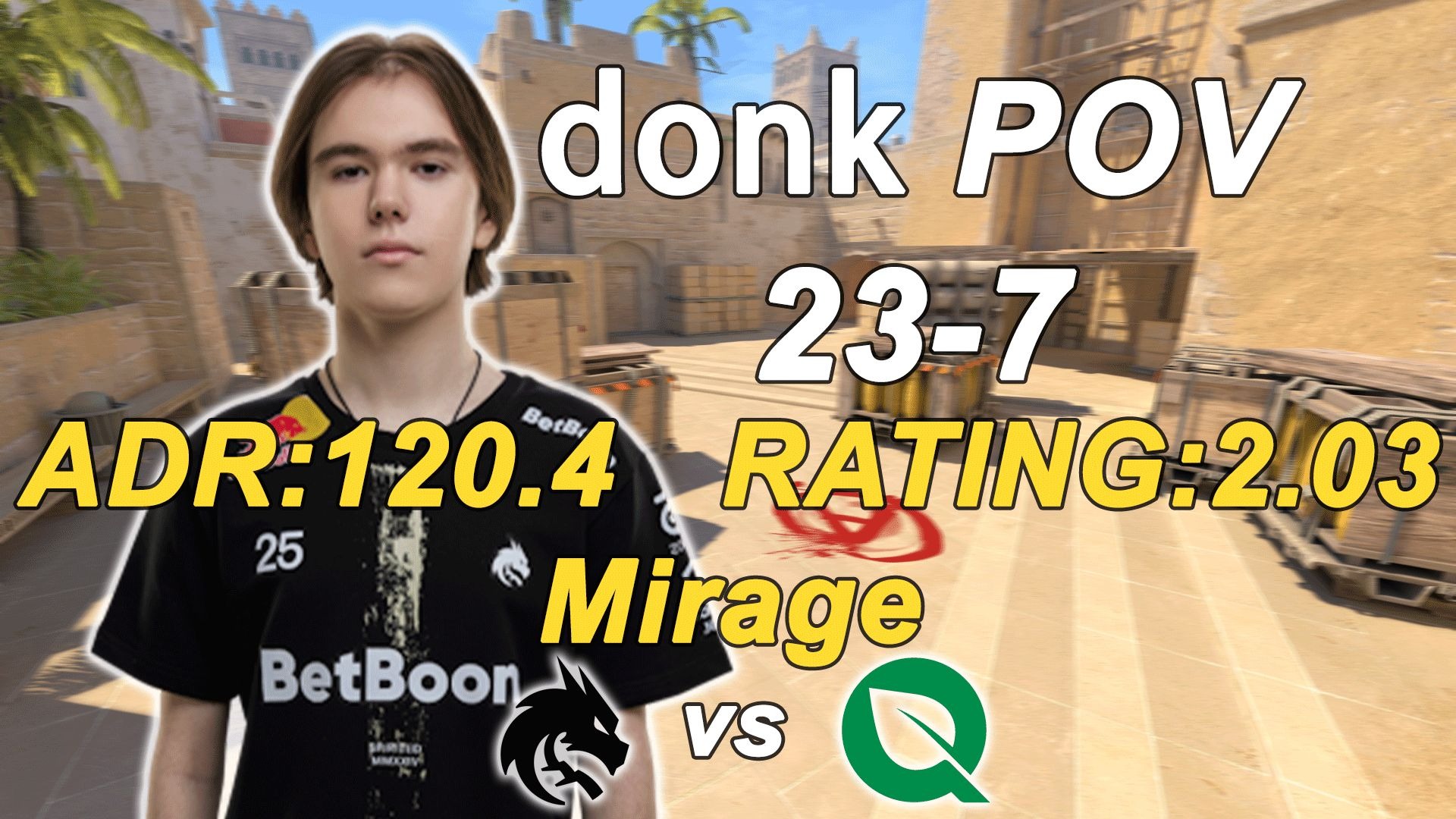 donk(23-7)第一视角|Spirit vs Flyquest|BLAST伦敦公开赛202