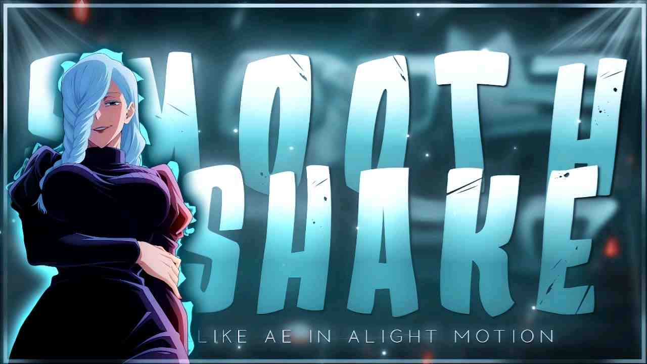 am教学AE风格启发的Alight Motion平滑抖动效果，用于AMV剪辑！原