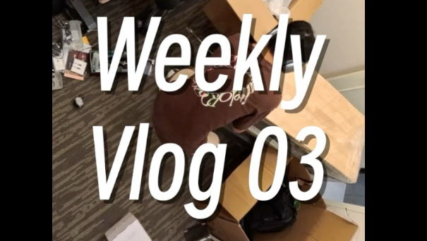 weekly vlog03