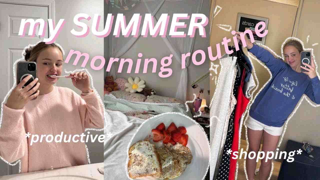 【Alaina】我的夏季晨间惯例｜高效, 锻炼, 健康习惯, 购物等*7