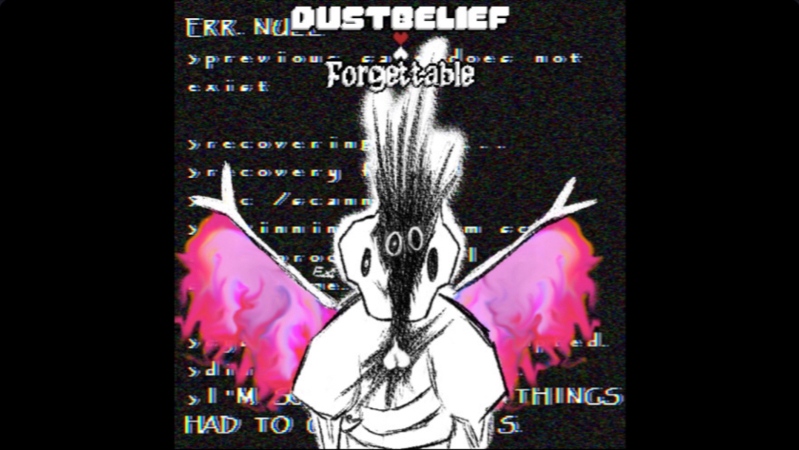 [DUSTBELIEF: Forgettable] mus_restar