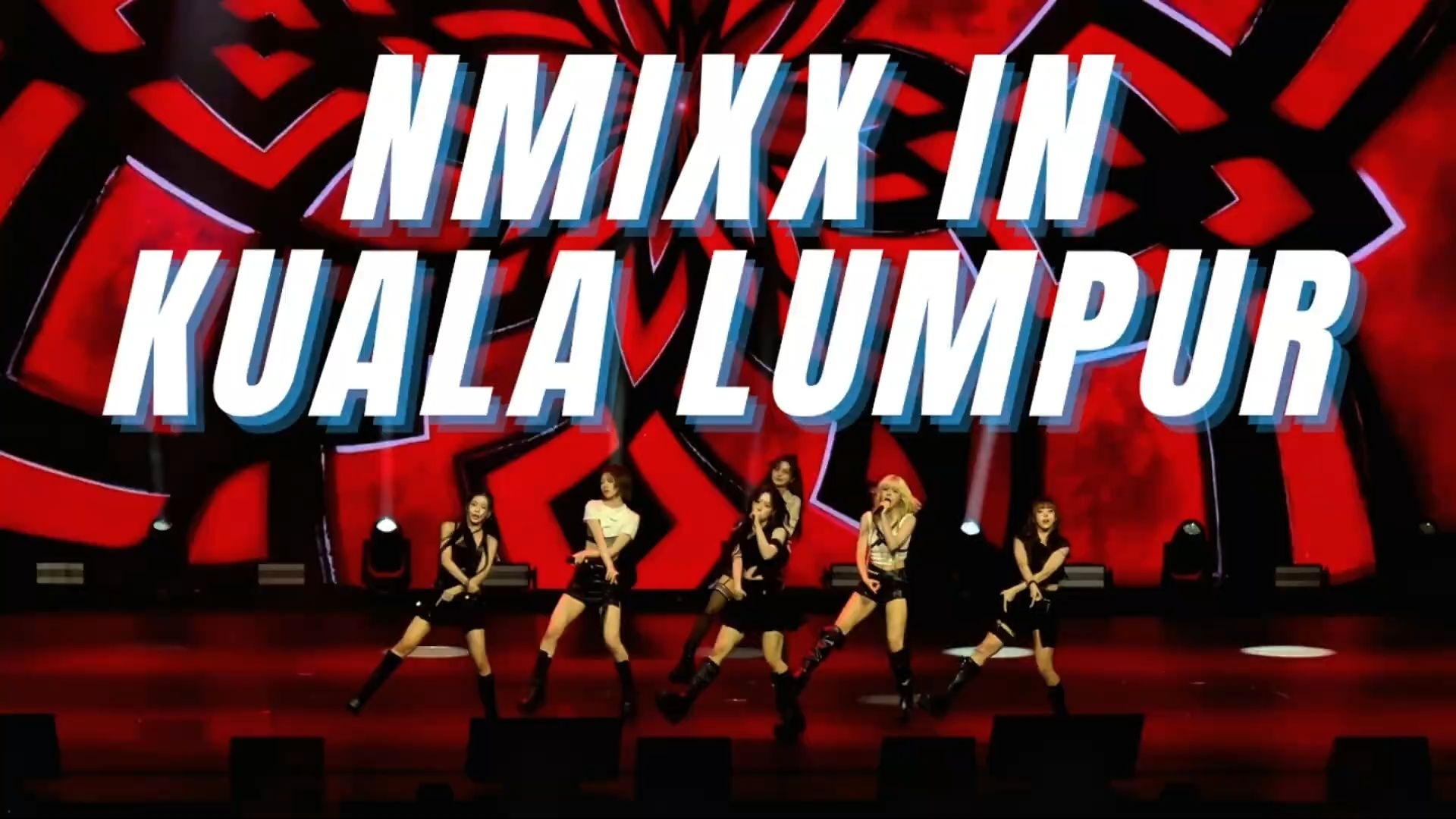 【NMIXX】吉隆坡K-WAVE SUPER CONCERT演出全场 | 31082025