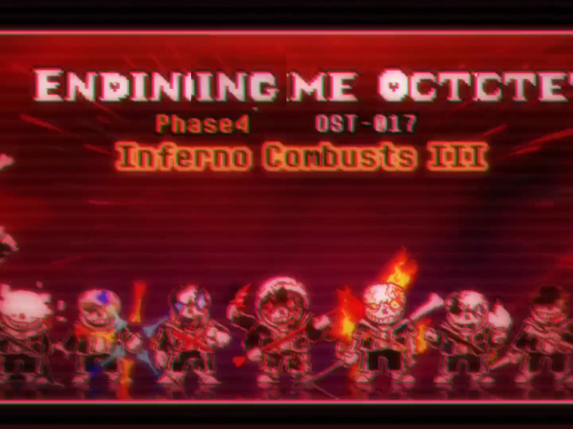 ［Ending Time Octet/八重终结］Phase4 OST-017［Inferno Combusts
