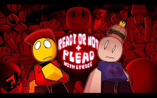 READY OR NOT + PLEAD 但有填词 - DR-CYBER | FORSAKEN/被遗