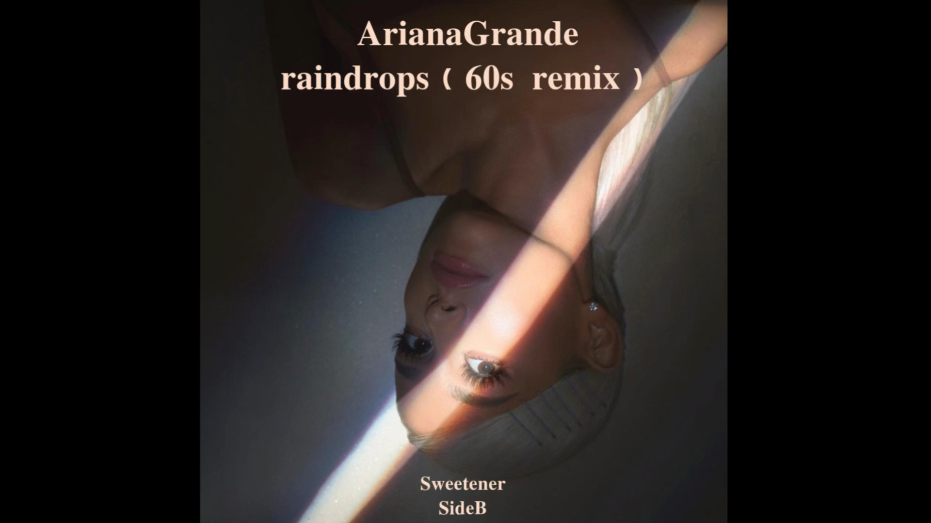 A妹raindrops一首带有 60 年代风格的混音版本