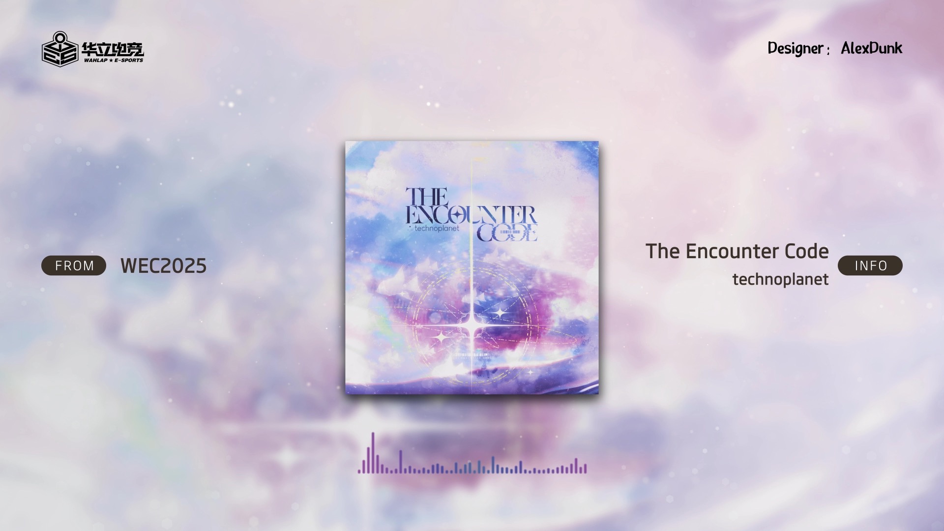 【华立电竞原创曲】第一首公布！ The Encounter Code-technopl