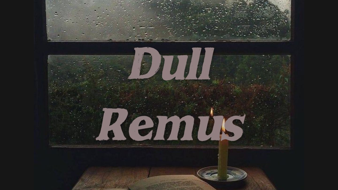 歌单^Playlist | 莱姆斯卢平/RemusLupin/夏天/雨天