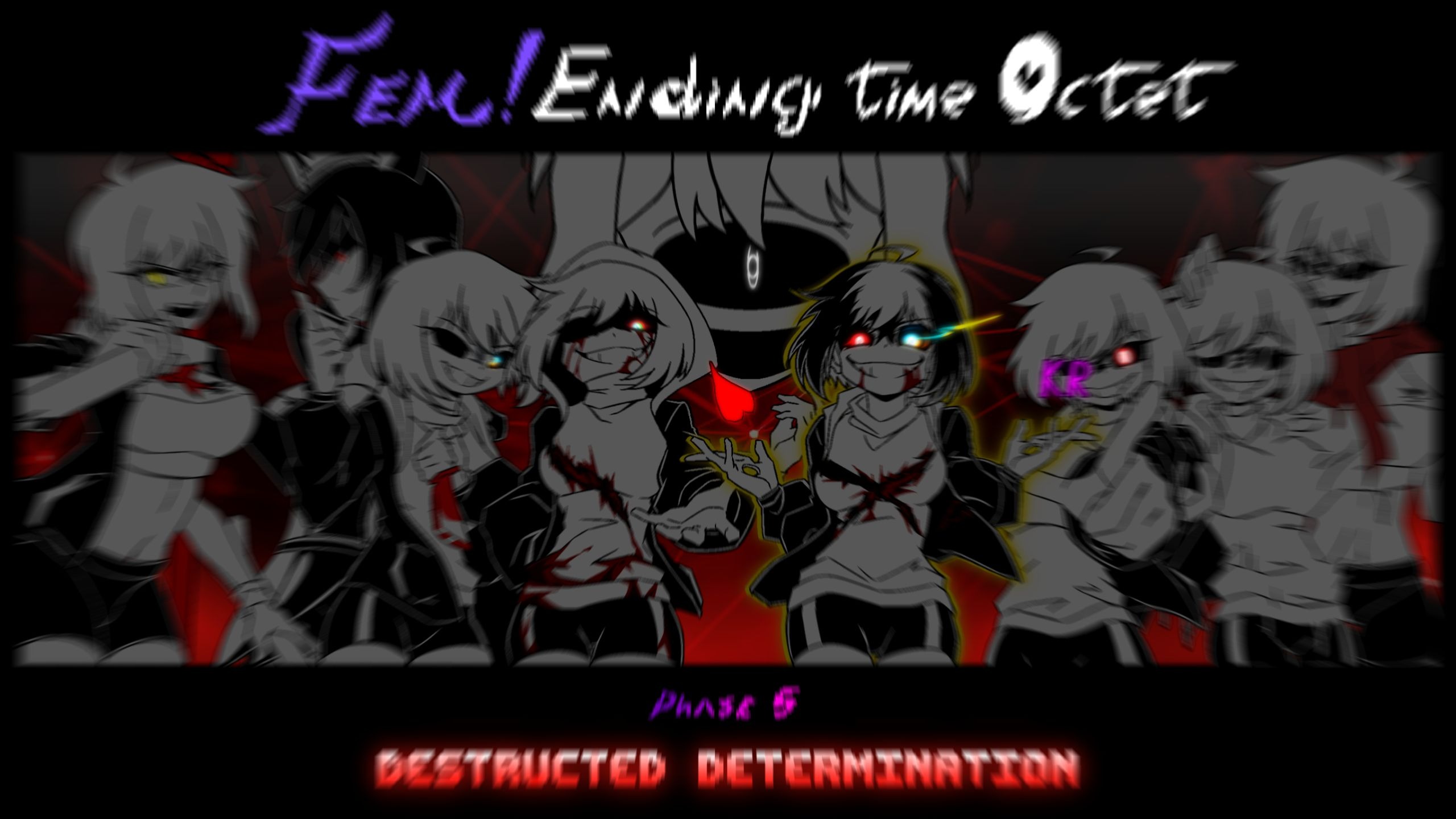 【Fem!Ending Time Octet】Phase 5 OST - Destructed Determ