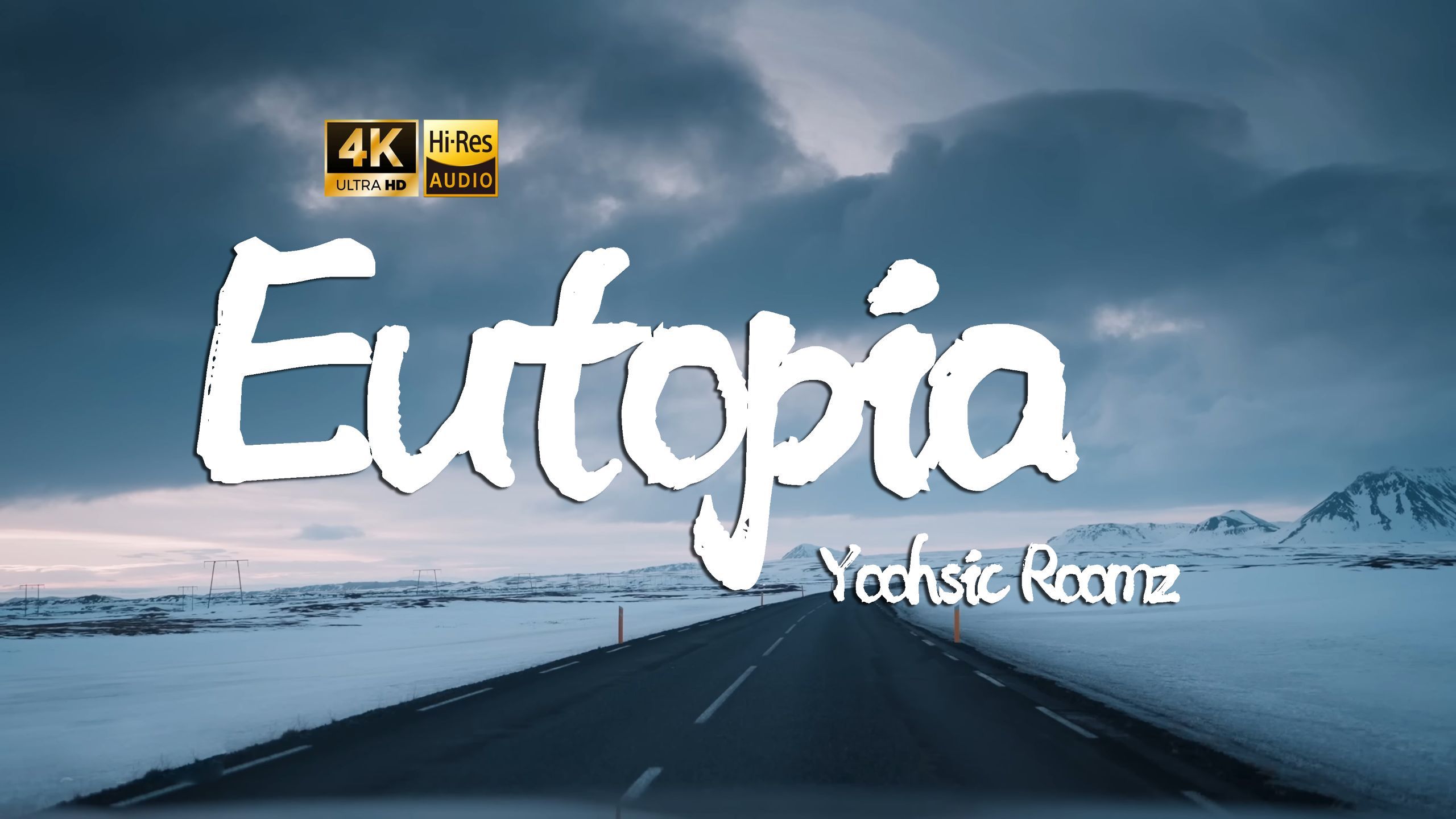 【4K Hi-Res】Eutopia_Yoohsic Roomz  好励志的音乐 我觉得