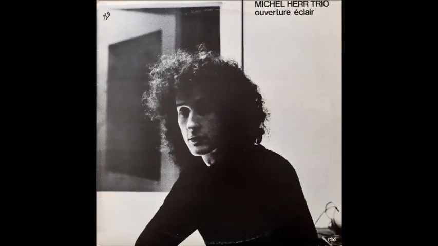 【爵士专辑(后波普/调式爵士)】Michel Herr Trio - Ouvertur