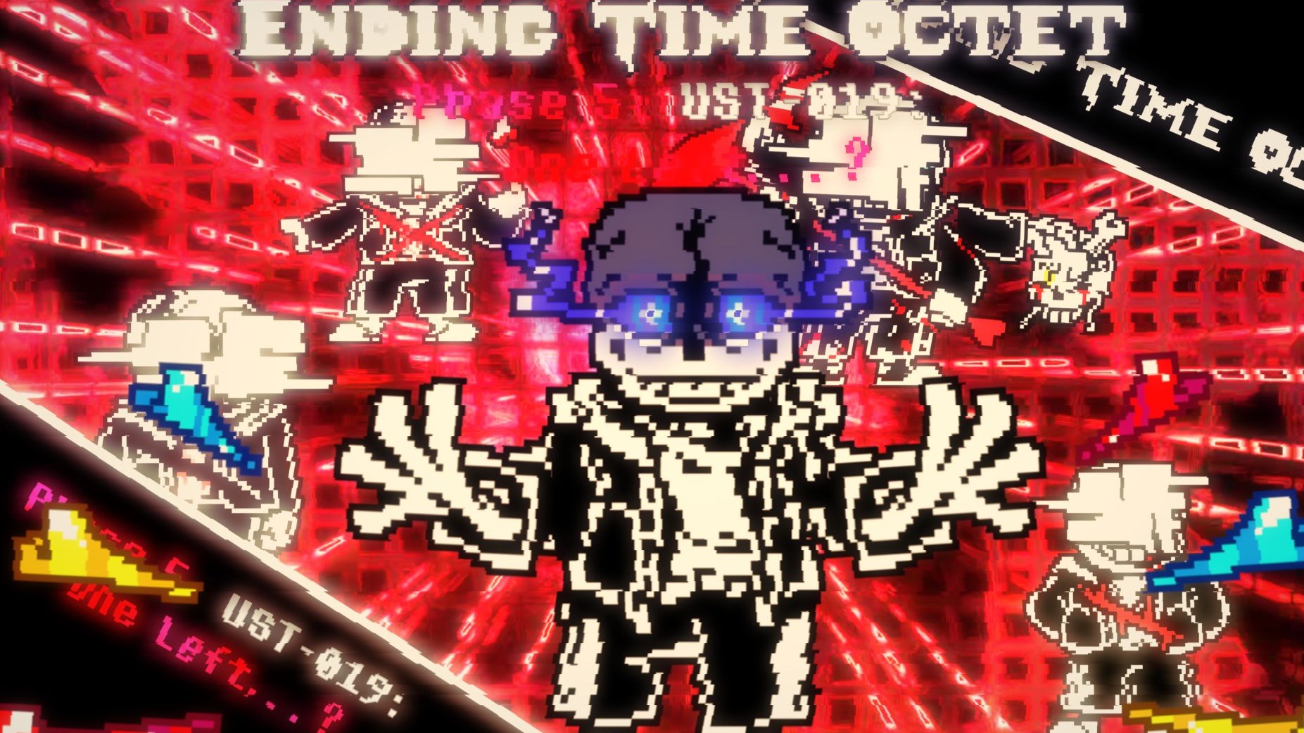 [Ending time octet] phase 5 ust-019: one left...？ （超级max
