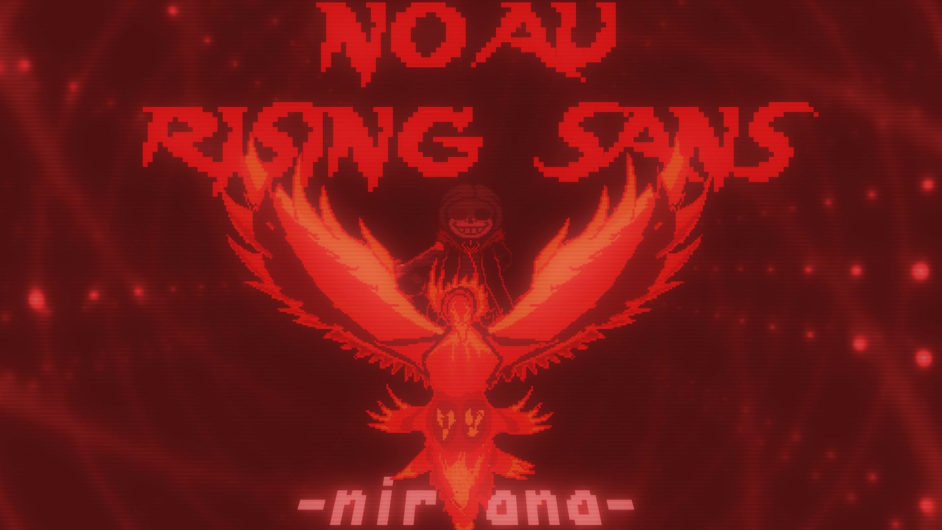 [NO AU] RISING SANS完整版