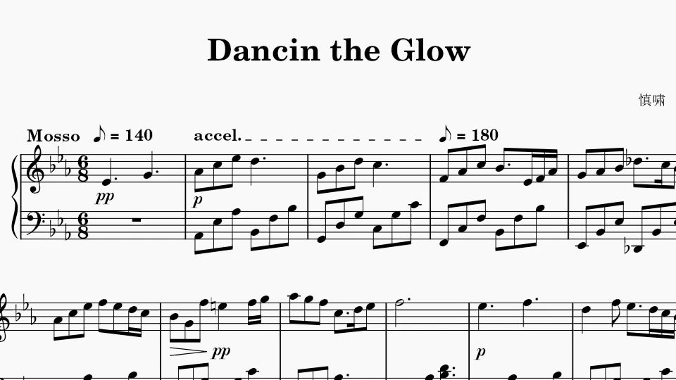 原创钢琴曲《Dancin the Glow》（重制版）