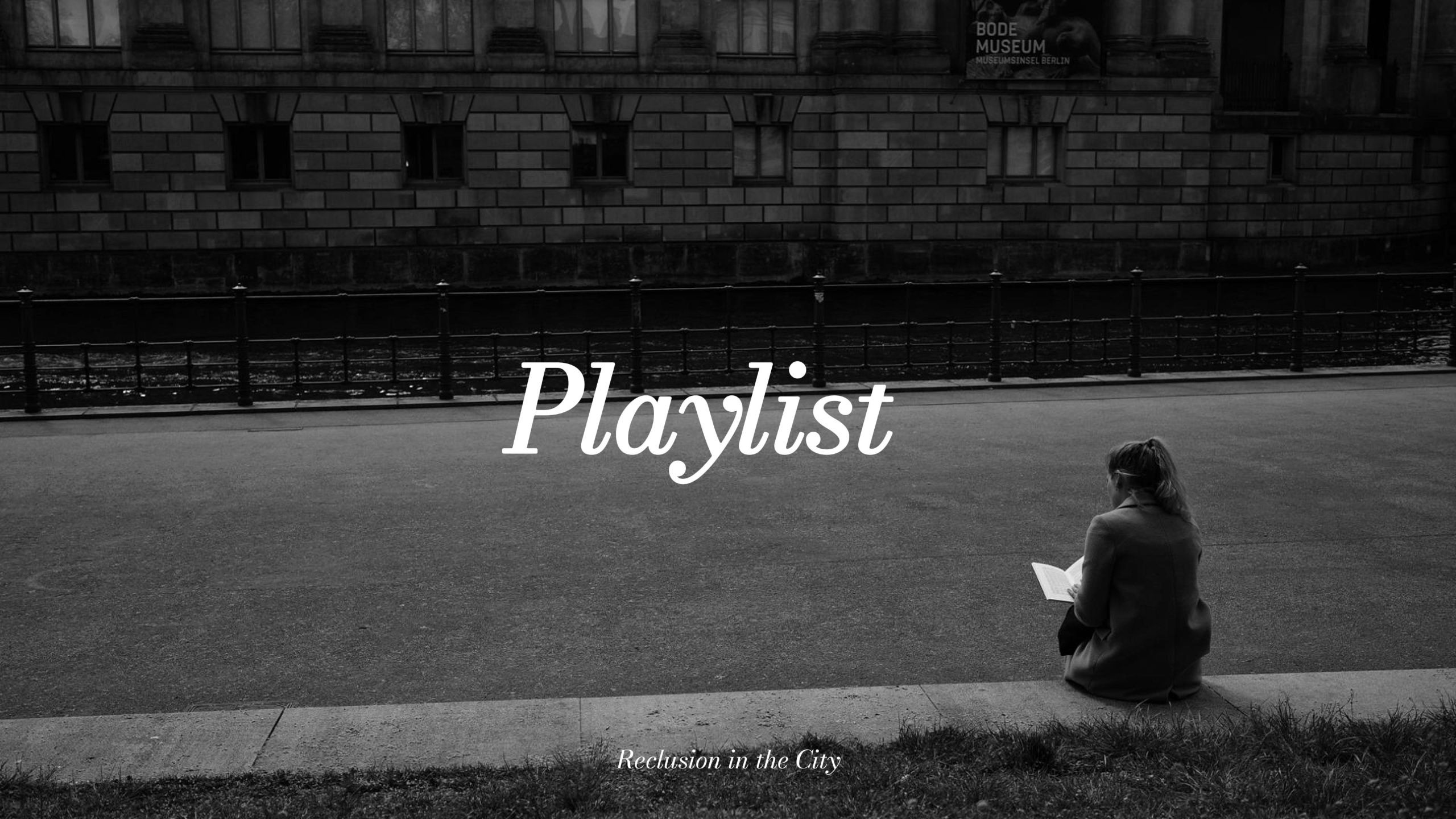 【微隐于市】“阅读是通向平静的路”· 蓝调爵士 流行歌单｜慵