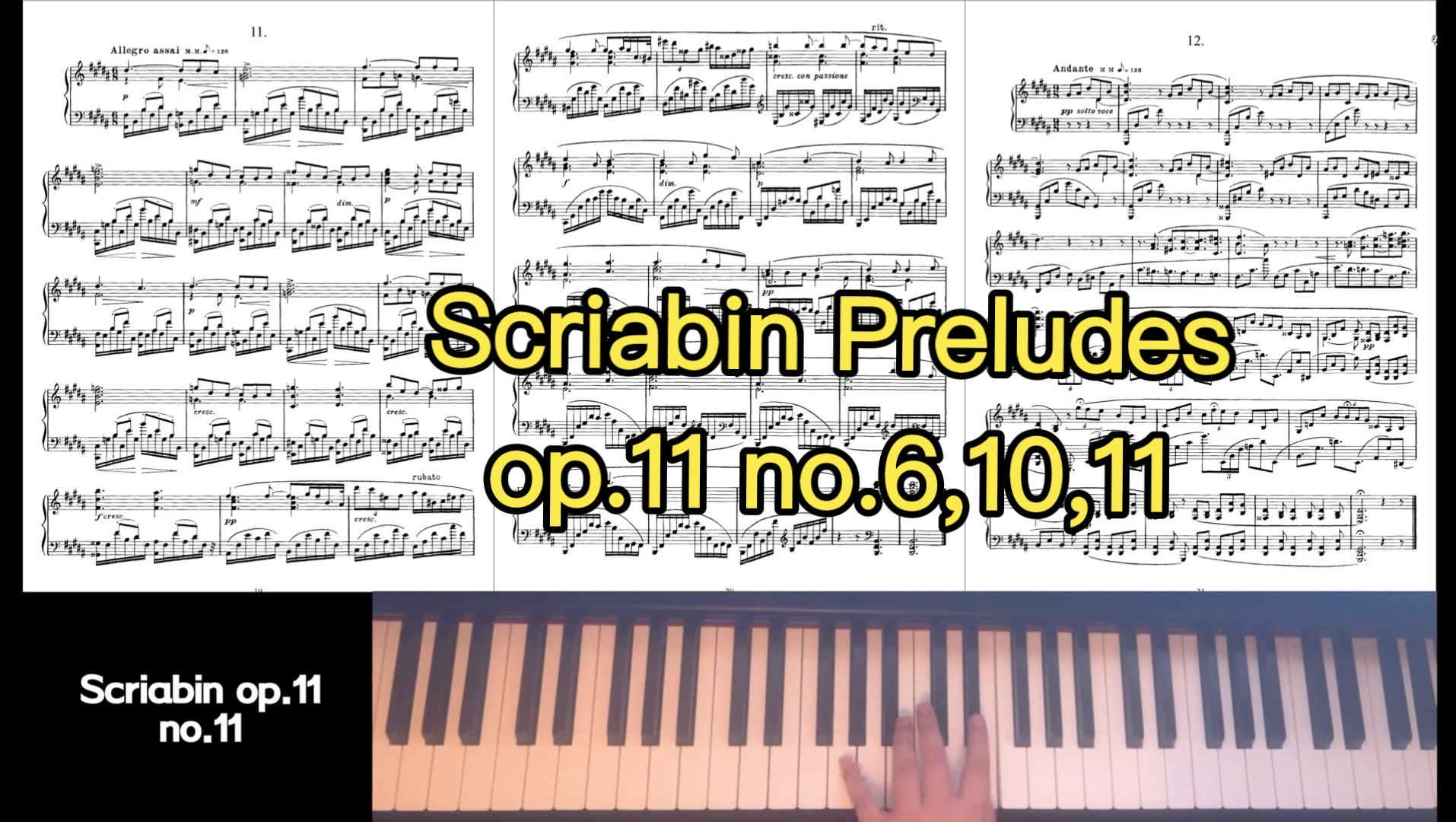 斯克里亚宾三首前奏曲（op.11 no.6,10,11）电钢琴演奏