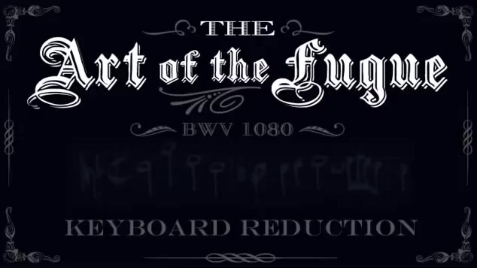 [gerubach] BWV 1080 - Art of the Fugue (Keyboard Reducti
