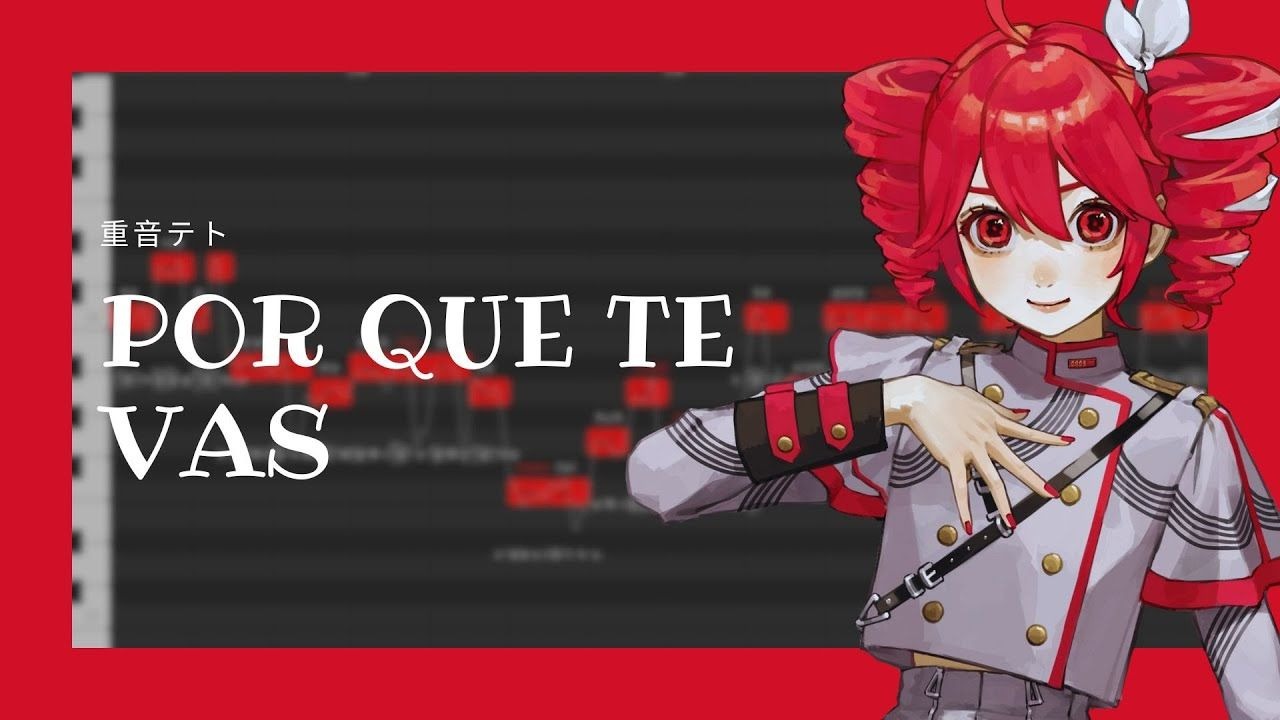 【PORQUE TE VAS】Kasane Teto AI _  重音テト【SYNTHESIZER