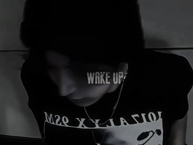 wake up