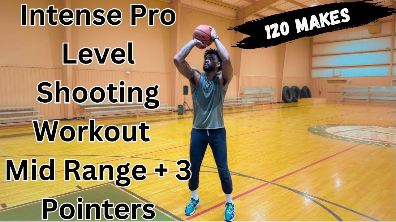 【篮球训练】专业级中投+三分训练（120进）|| Shooting Workout 
